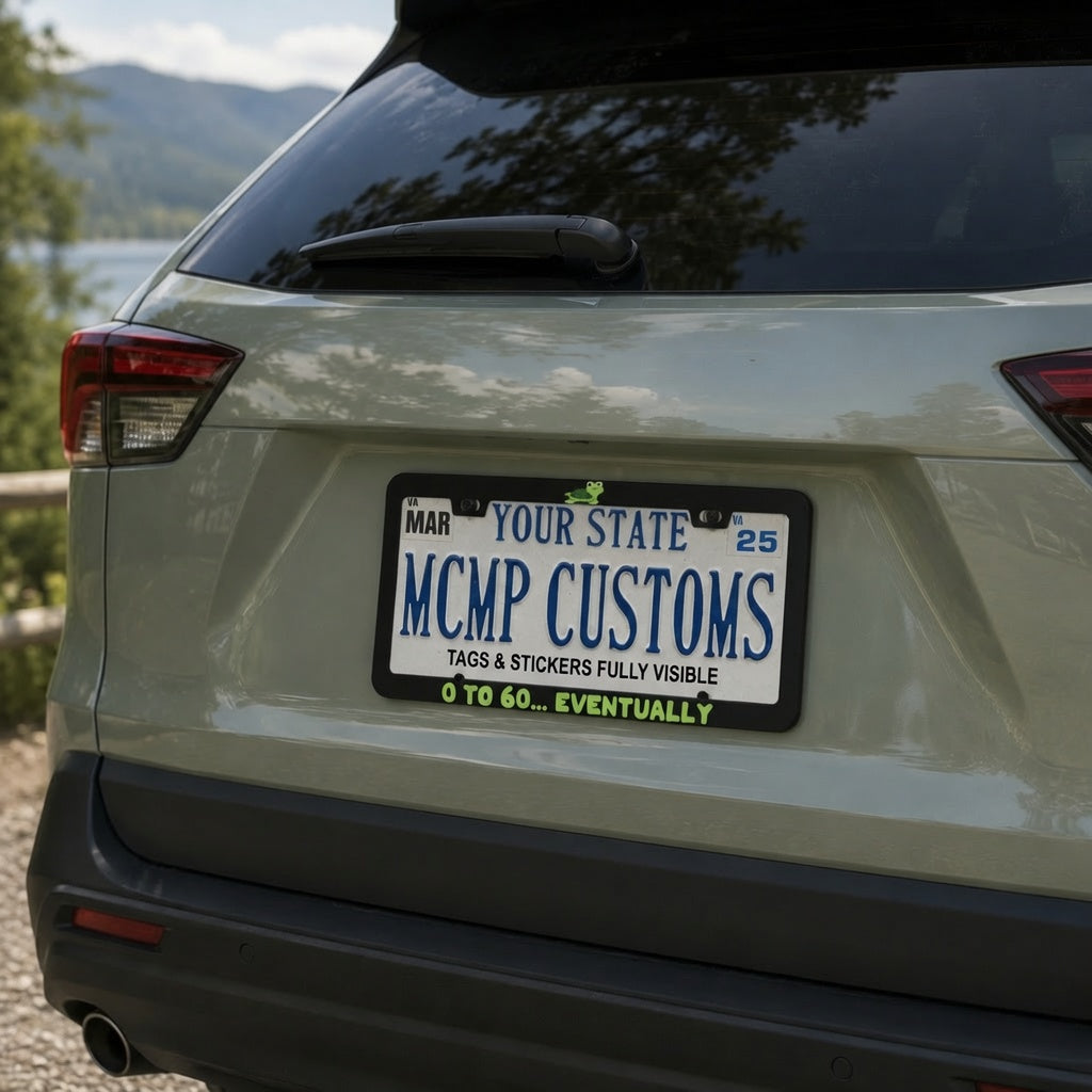 0 To 60 Eventually Funny Aluminum License Plate Frame
