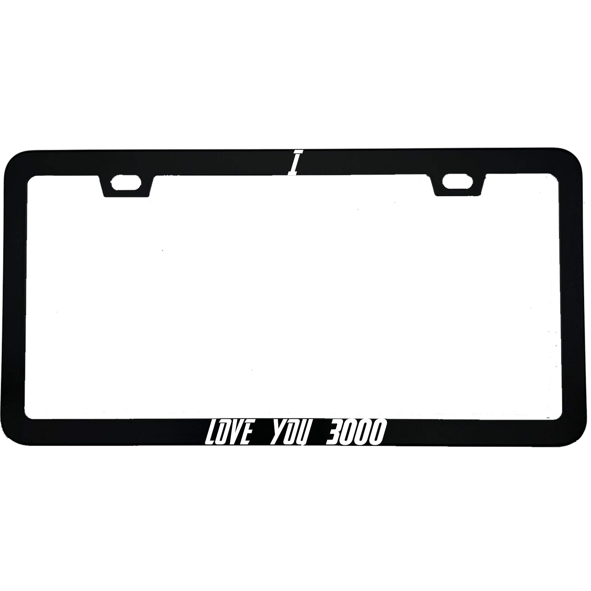 "I Love You 3000" superhero fan aluminum license plate frame — front view