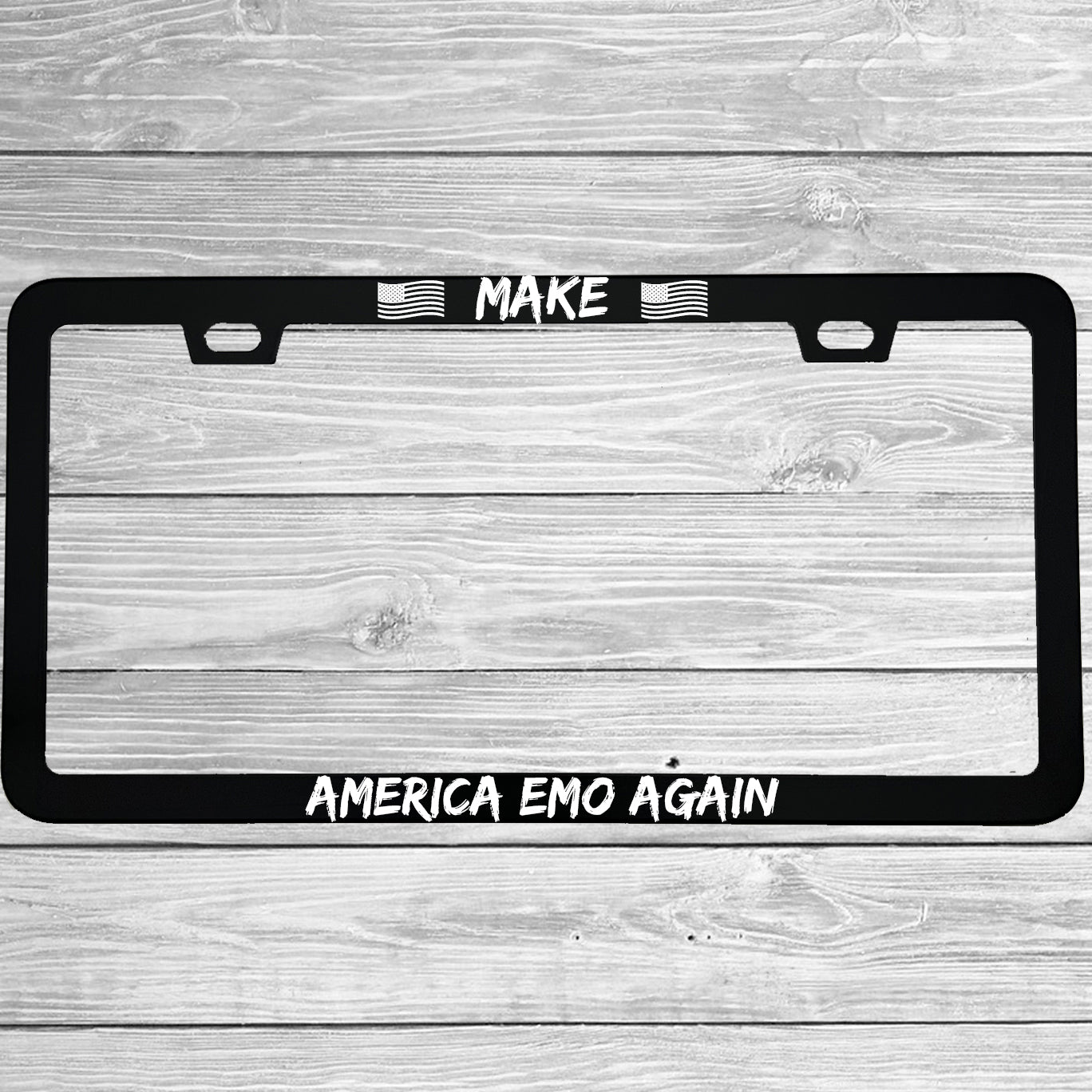 Make America Emo Again License Plate Frame | Funny Aluminum Car Gift | MCMP Customs