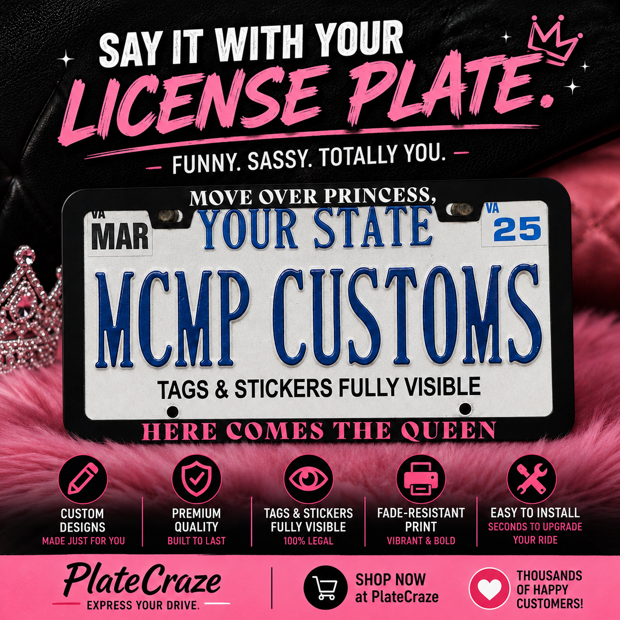 Move Over Princess, Here Comes The Queen Aluminum License Plate Frame