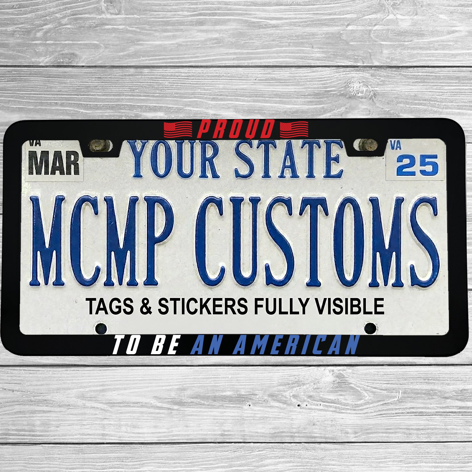 "Proud To Be An American" license plate frame shown on vehicle β lifestyle photo