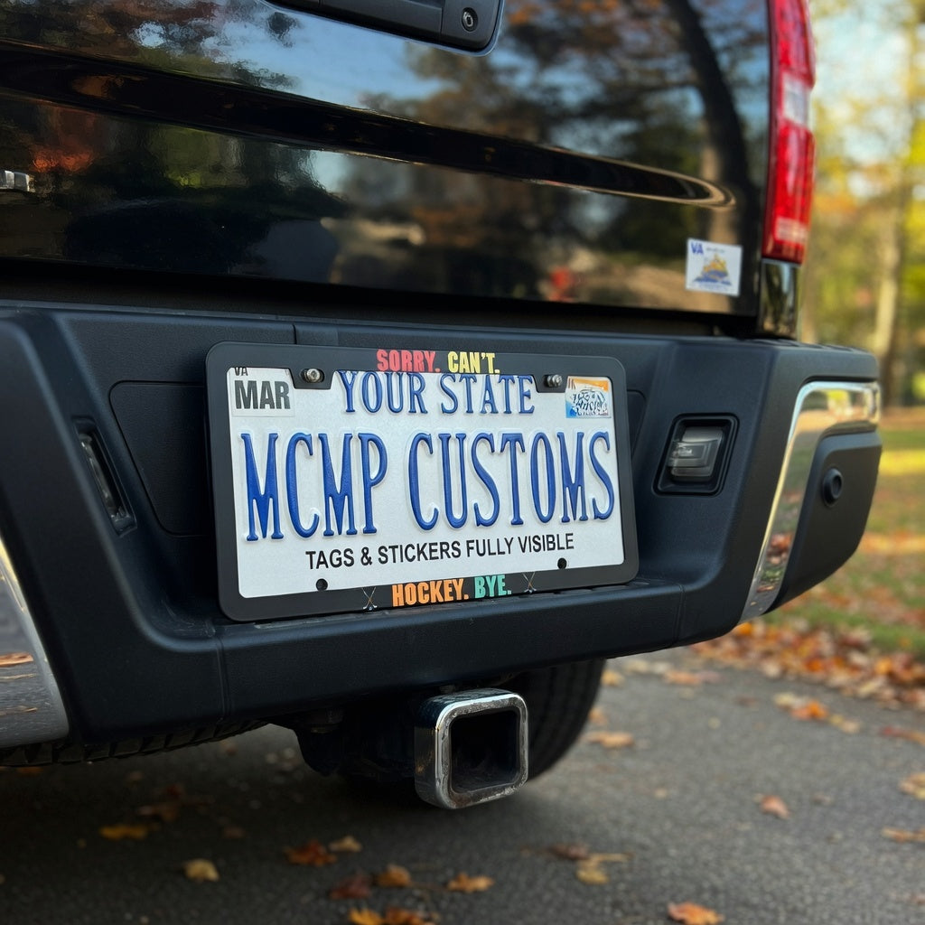 Sorry Cant Hockey Bye Sports Fan Aluminum License Plate Frame