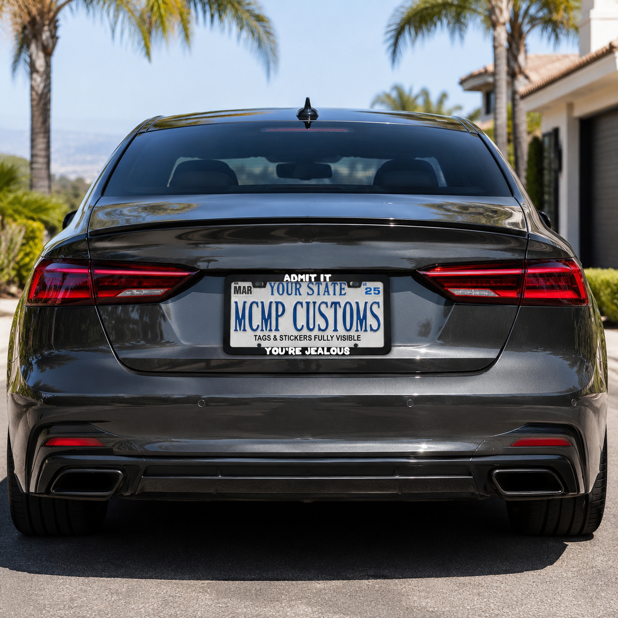 Admit It You're Jealous Funny Aluminum License Plate Frame