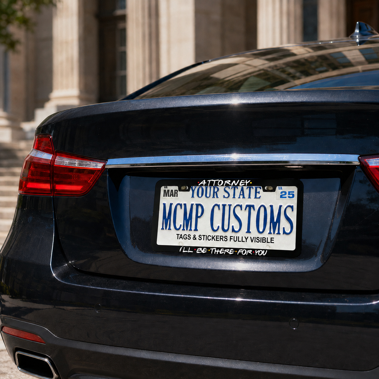 Attorney I'll Be There For You Personalized Business Aluminum License Plate Frame