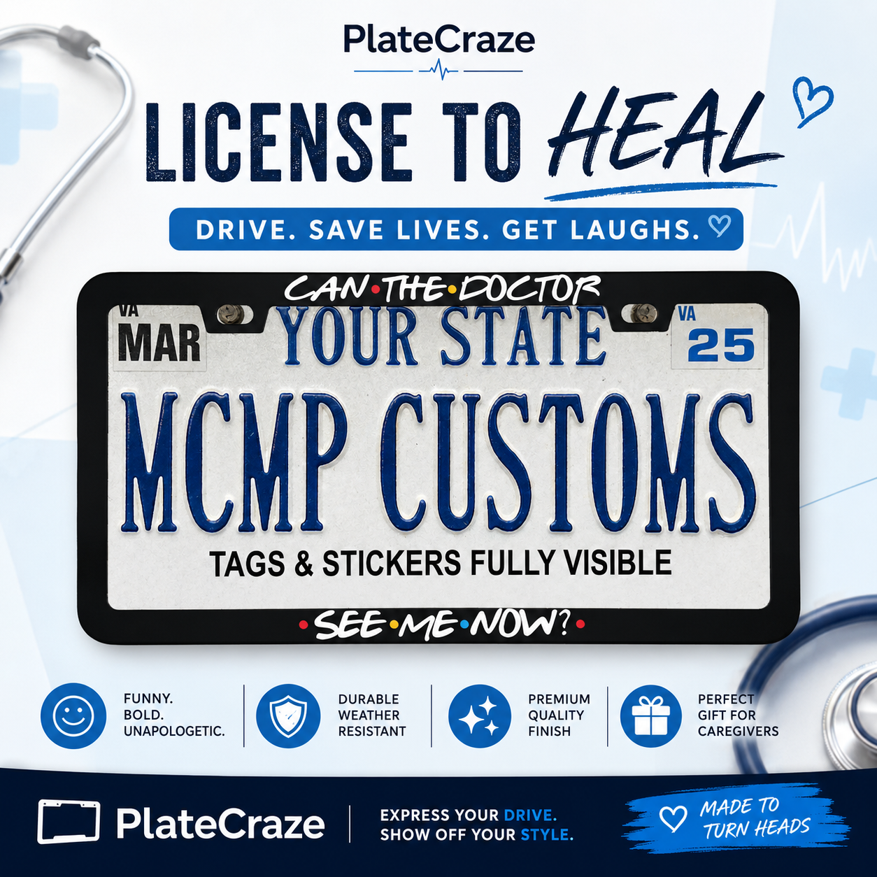 Can The Doctor See Me Now License Plate Frame | 50-State Legal | Funny Doctor Car Gift, Friends Theme, Physician, Medical Professional