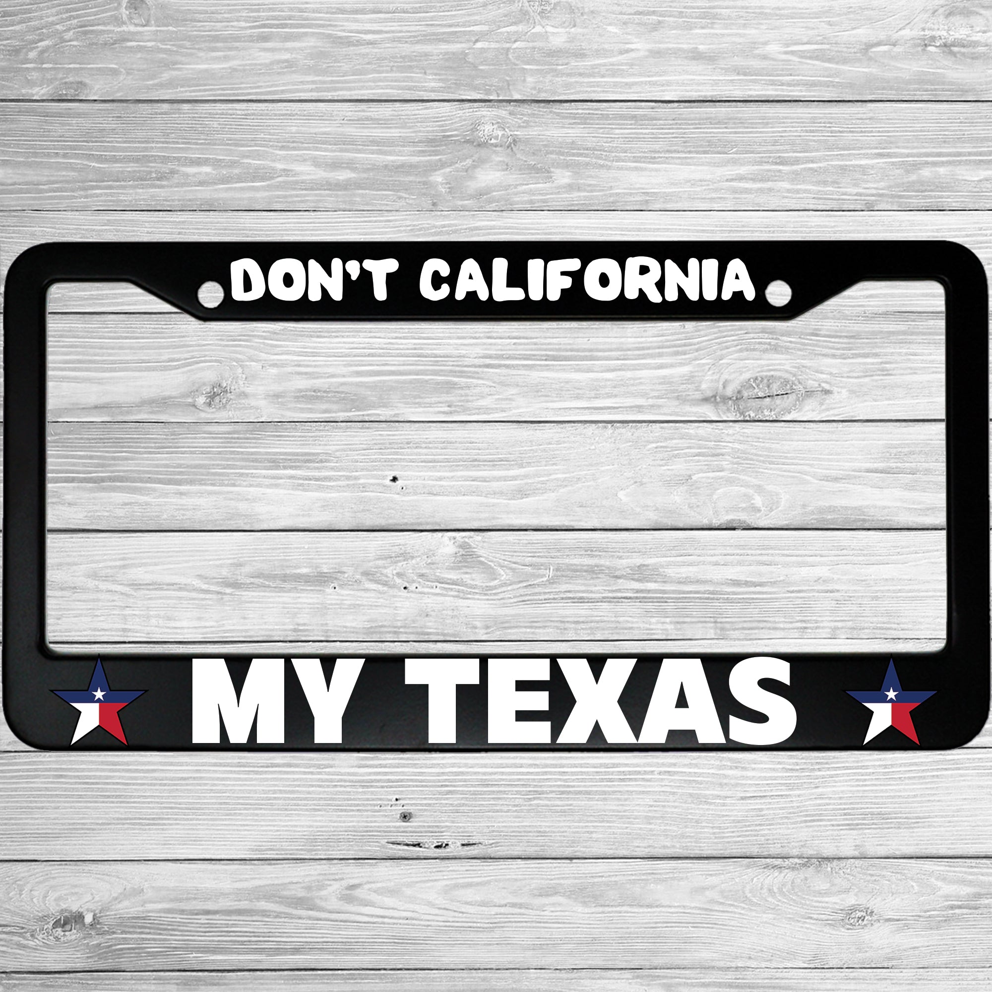 Don't California My Texas