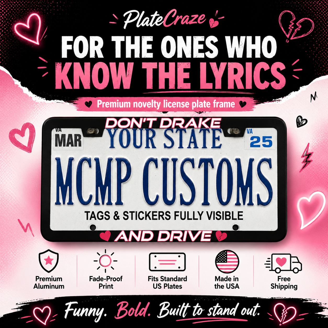 Don't Drake And Drive Funny Aluminum License Plate Frame