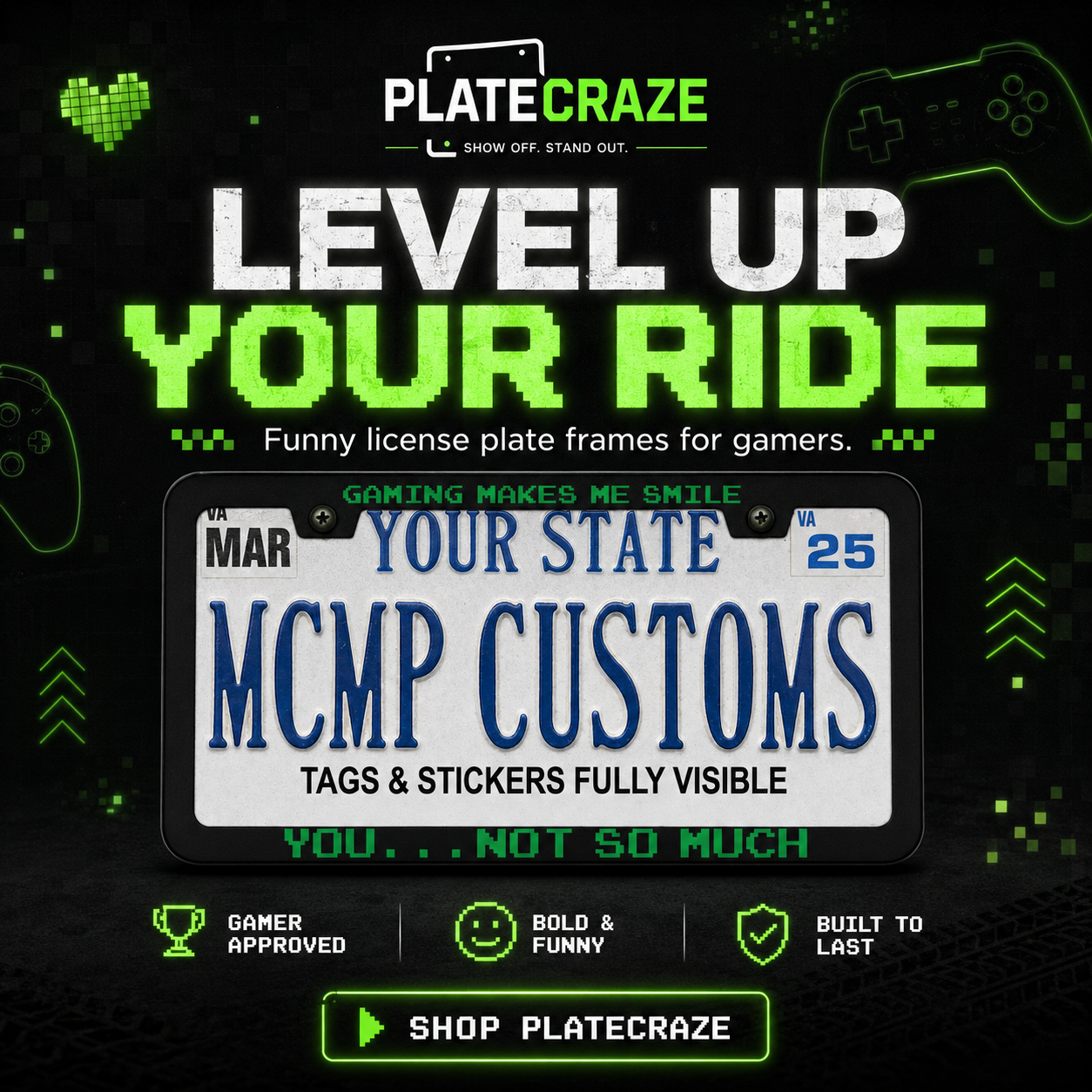 Gaming Makes Me Smile, You Not So Much Aluminum License Plate Frame