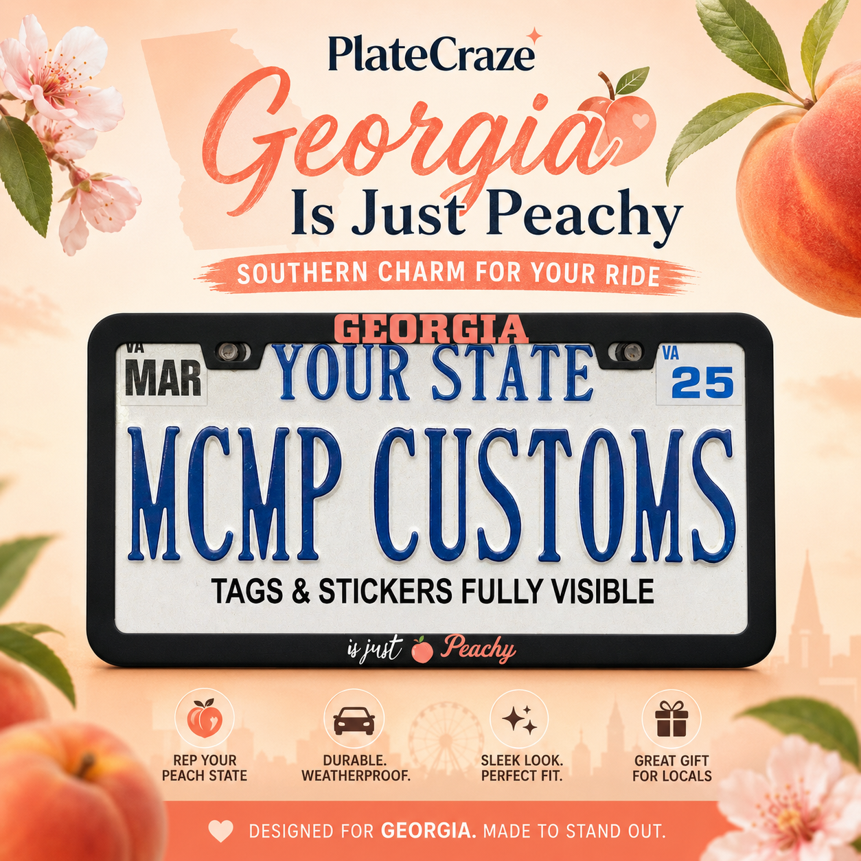 Georgia Is Just Peachy Pride Aluminum License Plate Frame