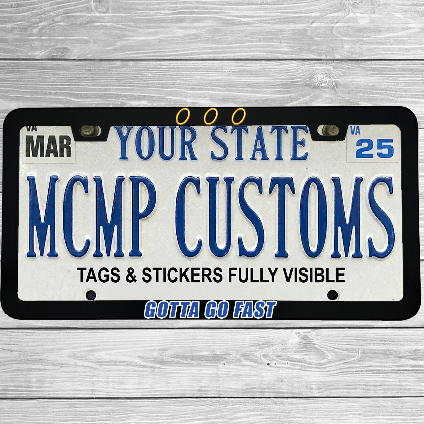 Gotta Go Fast License Plate Frame | Funny Aluminum Car Gift | MCMP Customs