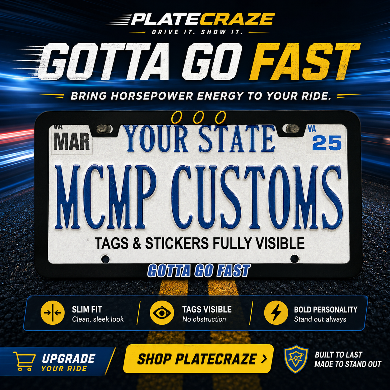 Gotta Go Fast Car Enthusiast Aluminum License Plate Frame