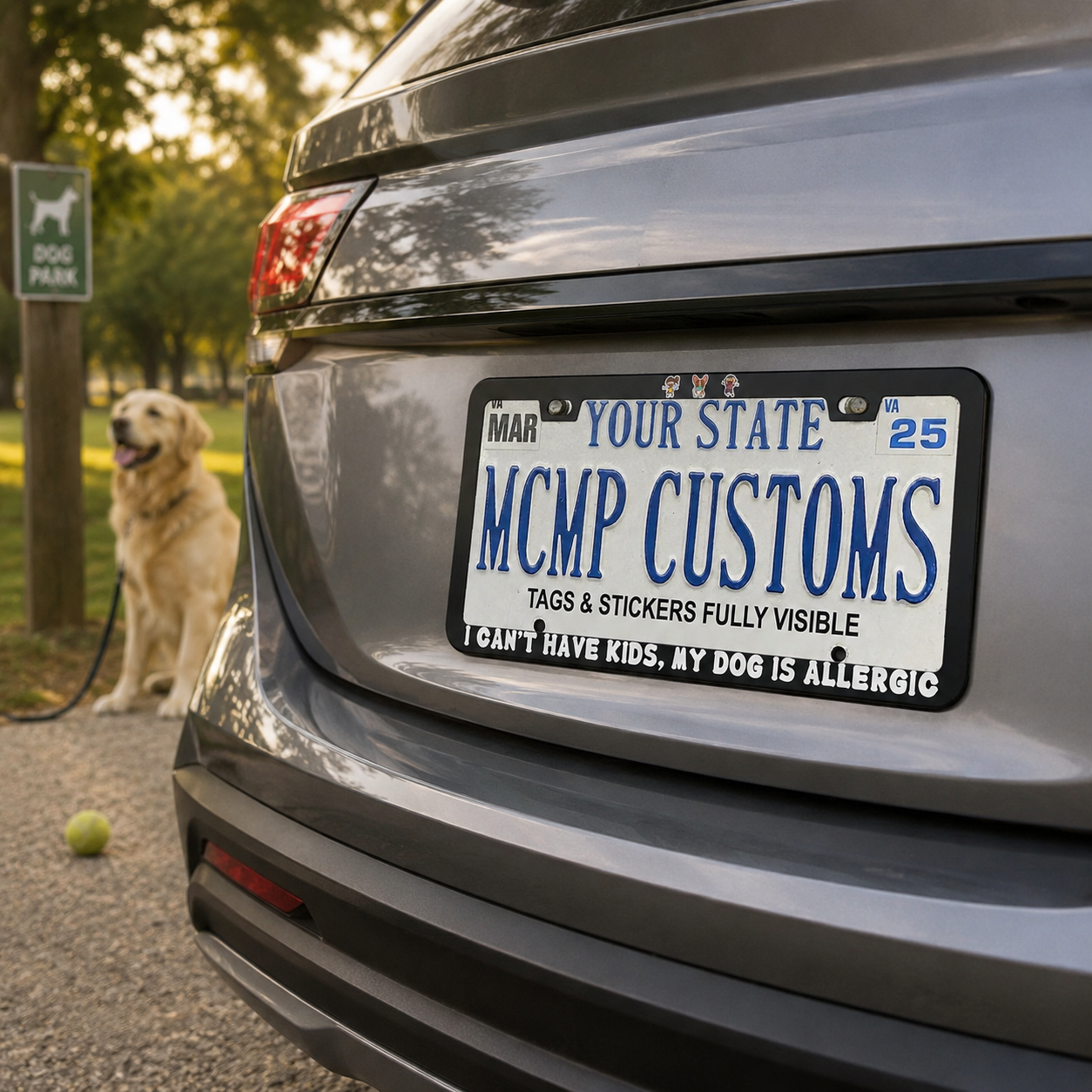 I Can't Have Kids My Dog Is Allergic Dog Lover Aluminum License Plate Frame