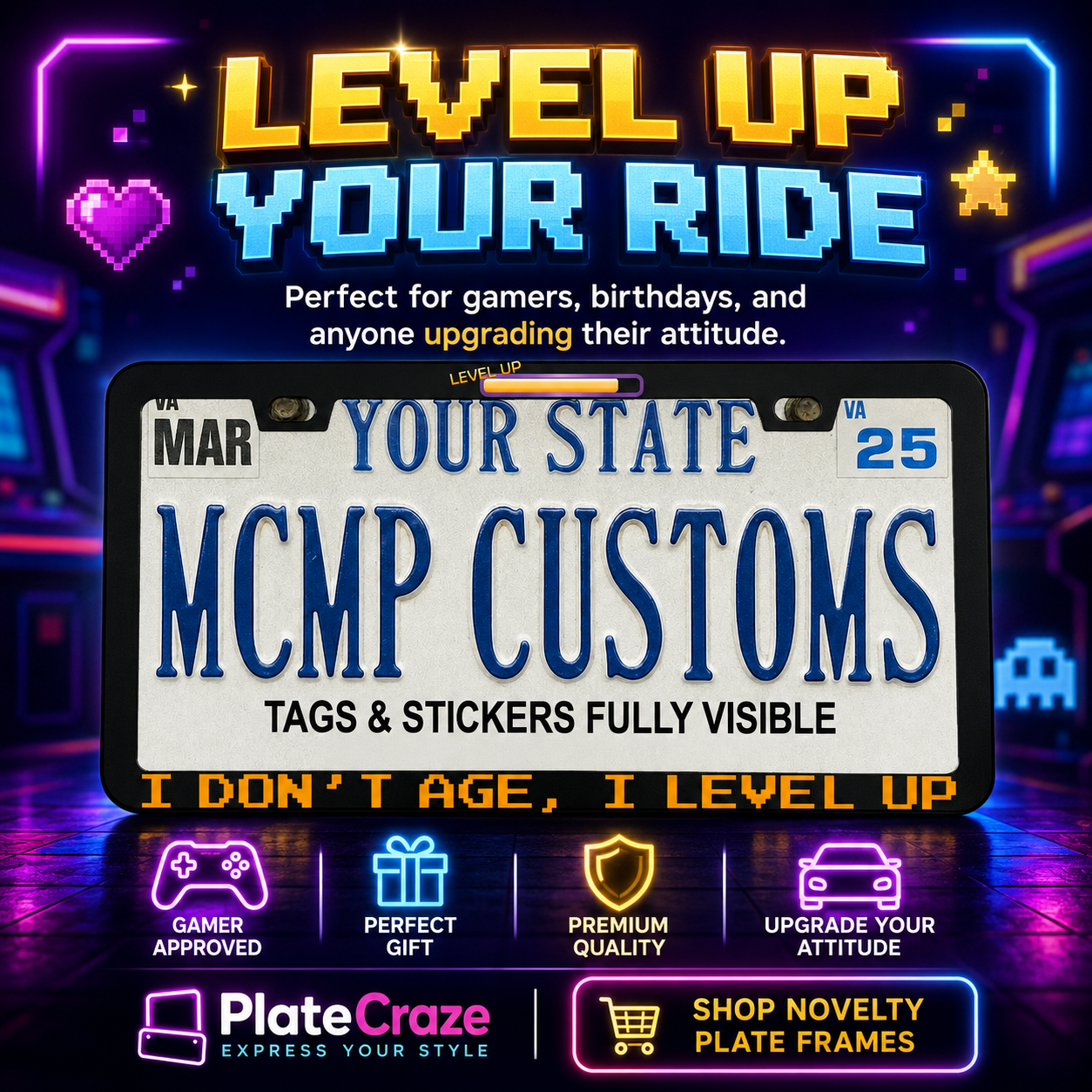 I Dont Age I Level Up Gaming Aluminum License Plate Frame