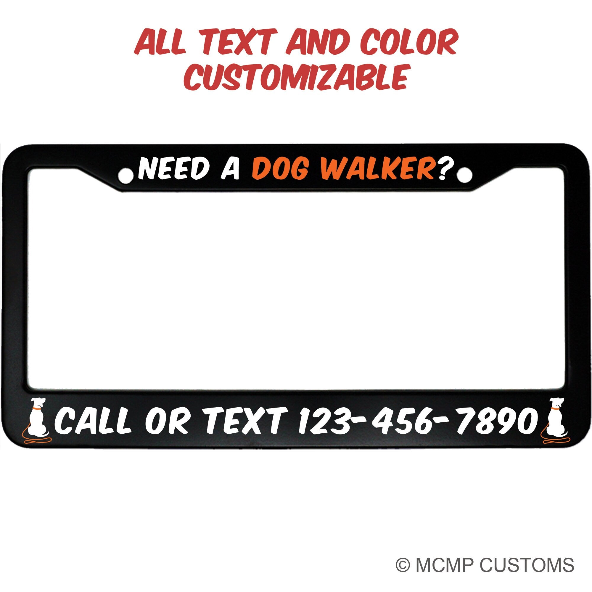 Need A Dog Walker Aluminum Car License Plate Frame For Dog Walking Services
