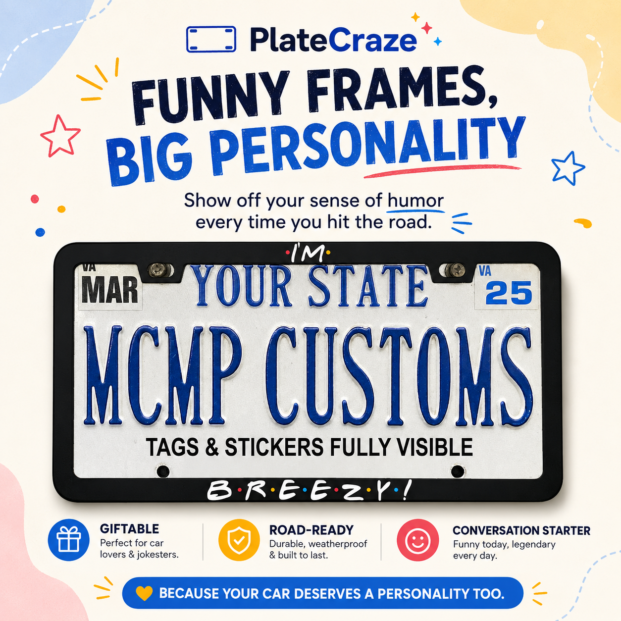 I'm Breezy Friends TV Aluminum License Plate Frame