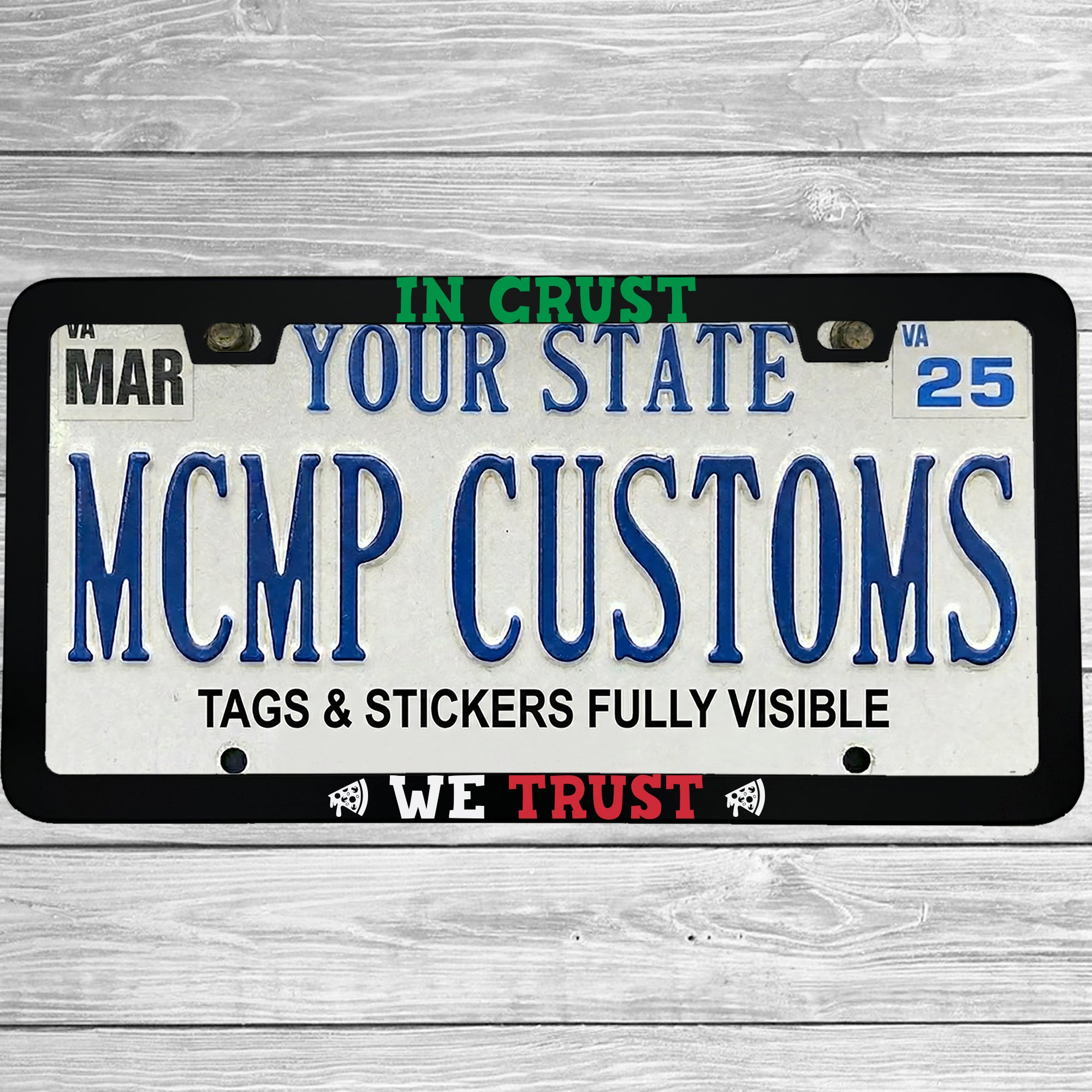 "In Crust We Trust" license plate frame shown on vehicle β lifestyle photo
