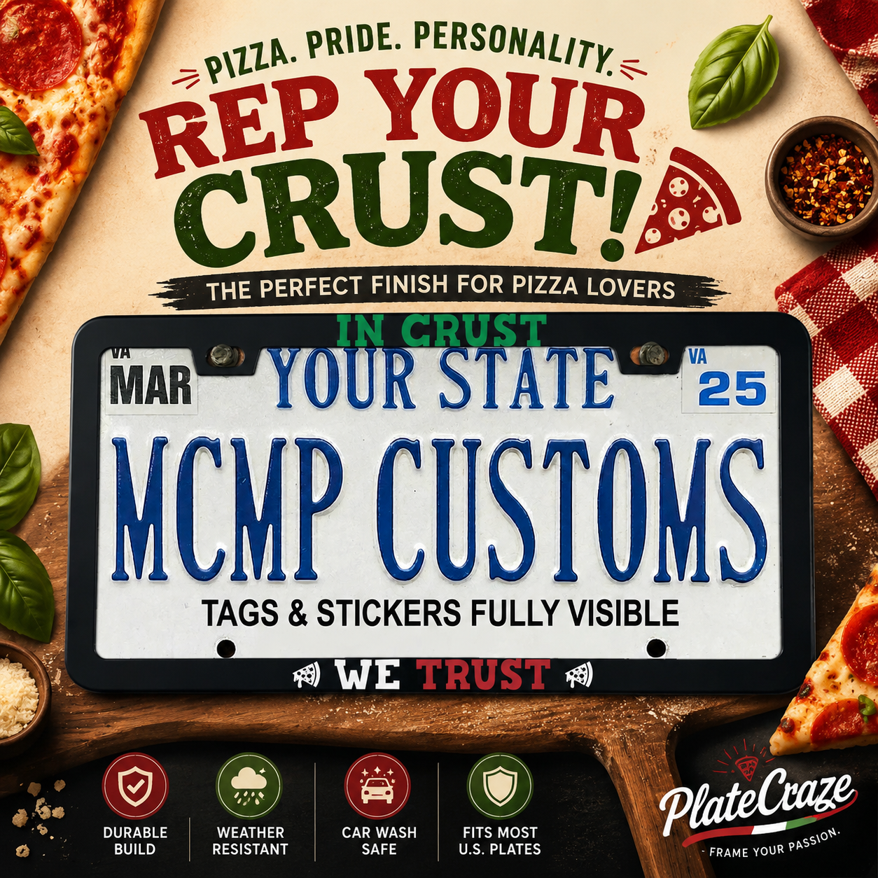 In Crust We Trust Foodie Aluminum License Plate Frame