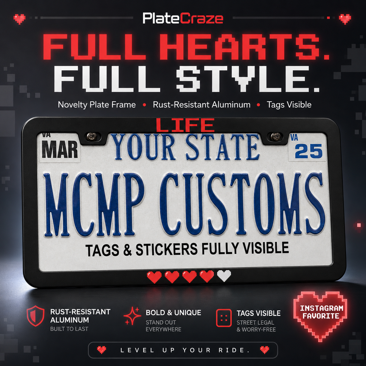 Life Pixel Hearts Gaming Aluminum License Plate Frame