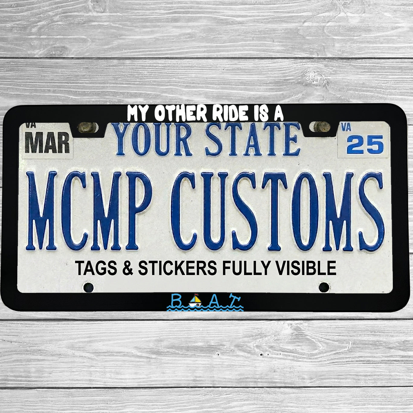 "My Other Ride Is A Boat" license plate frame shown on vehicle β lifestyle photo
