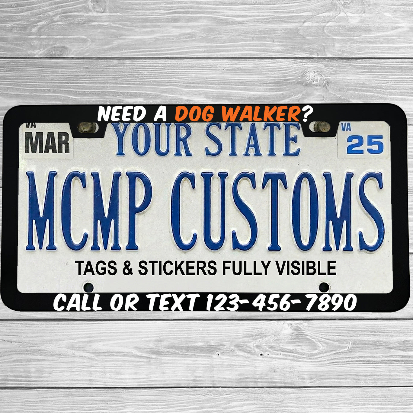 "Need A Dog Walker" license plate frame shown on vehicle β lifestyle photo