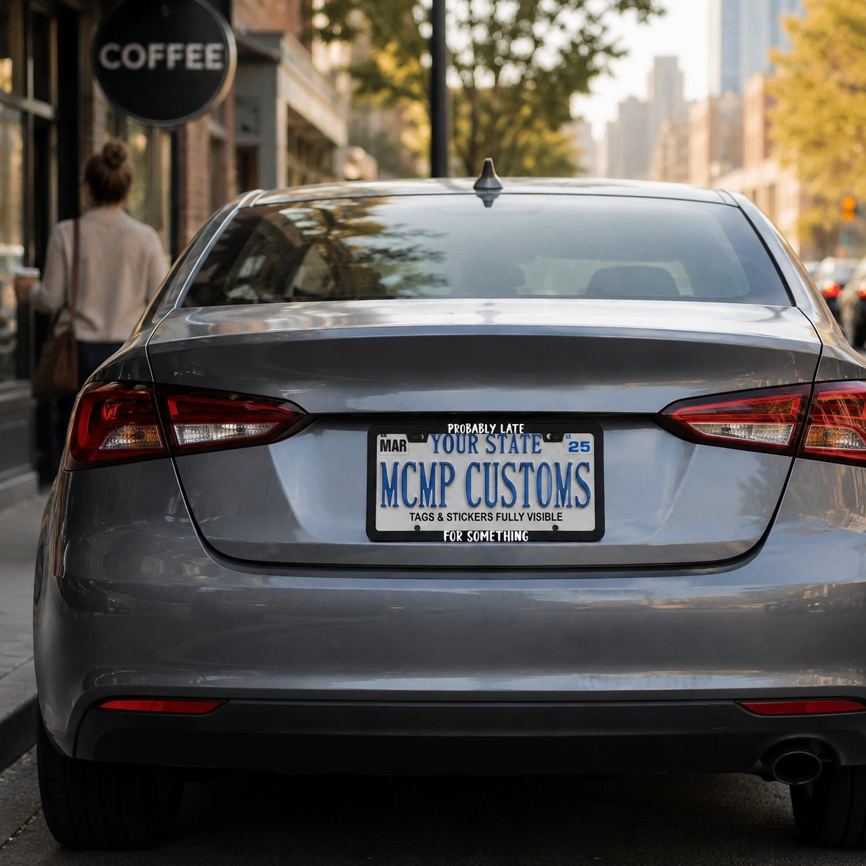 Probably Late For Something license plate frame lifestyle photo