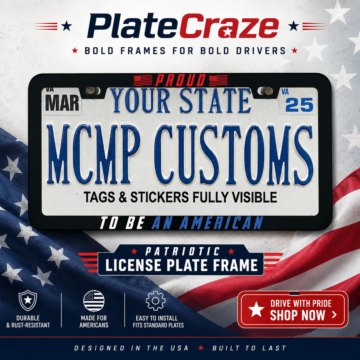 Proud To Be An American Patriotic Aluminum License Plate Frame
