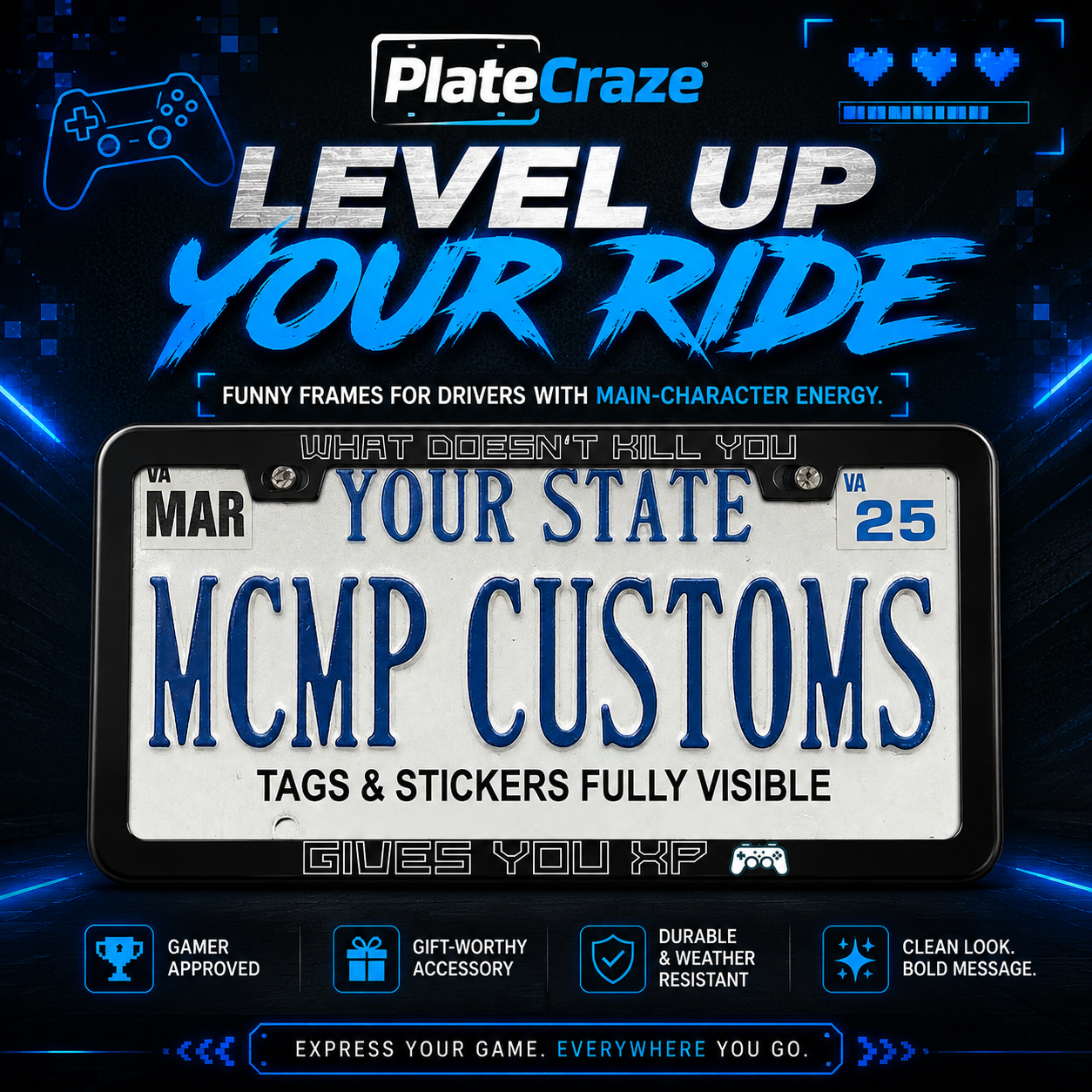 What Doesn't Kill You Gives You XP Gaming Aluminum License Plate Frame
