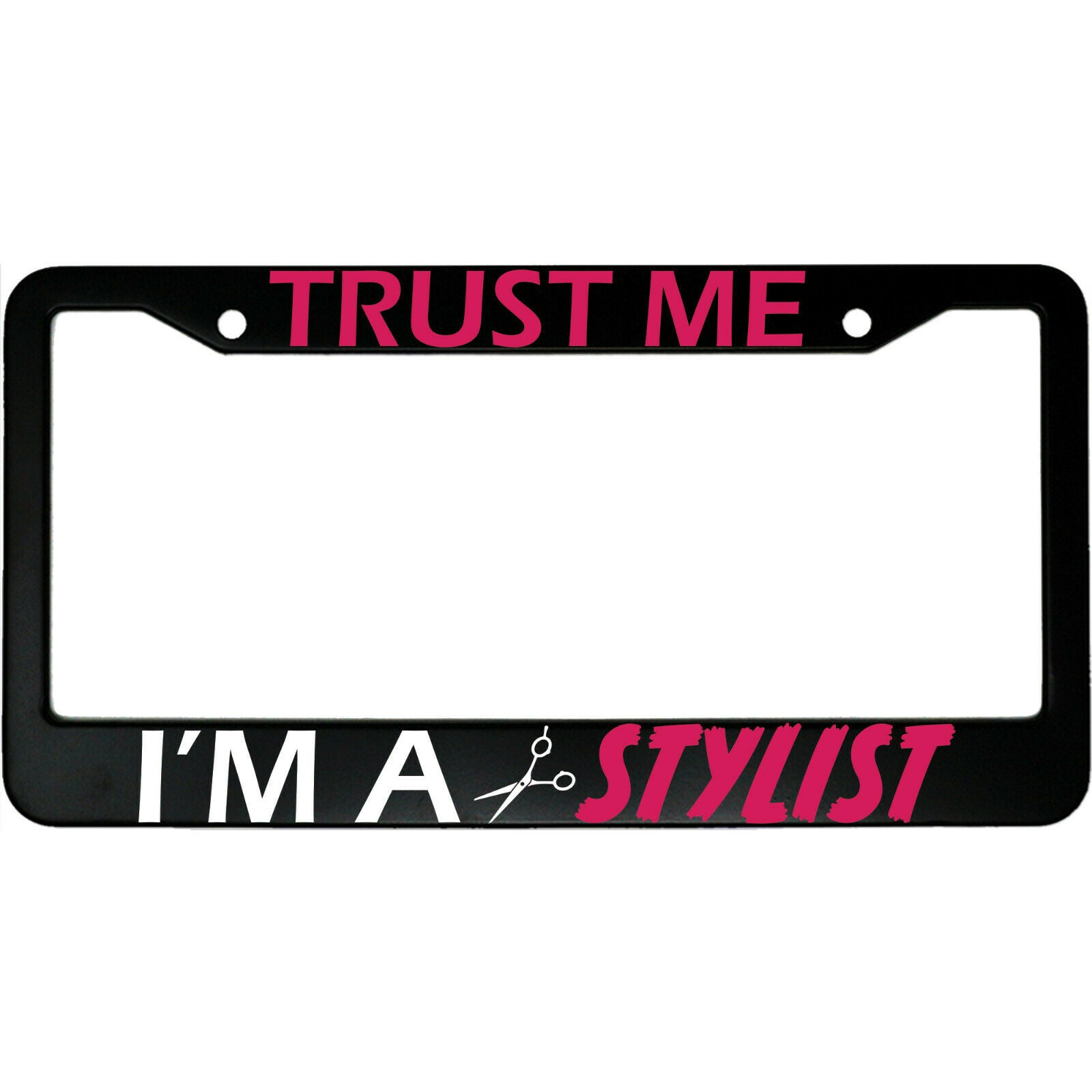 Trust Me I'm A Hair Stylist