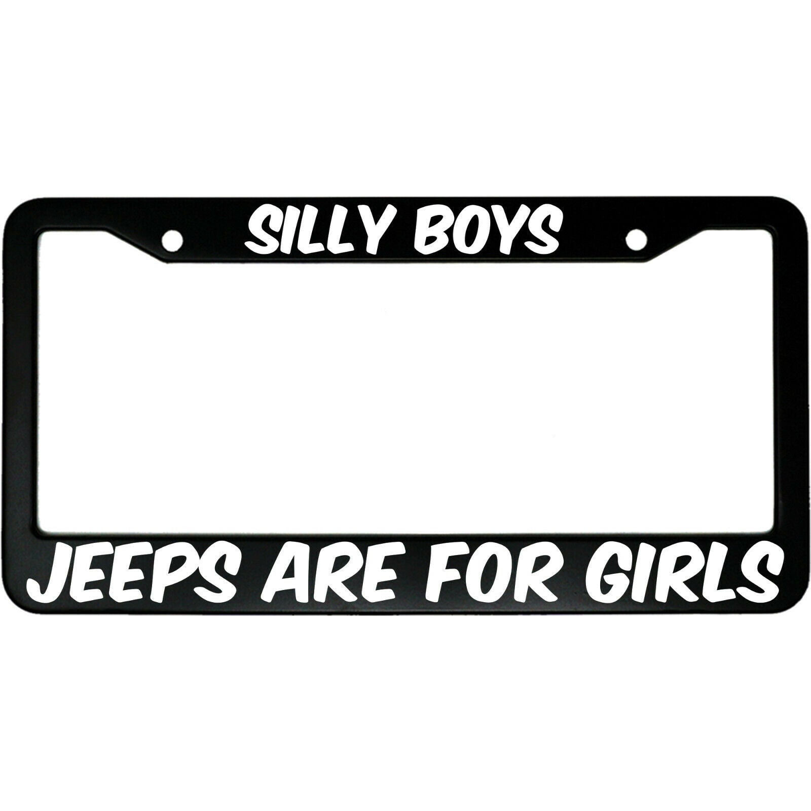 Silly Boys Jeeps Are For Girls