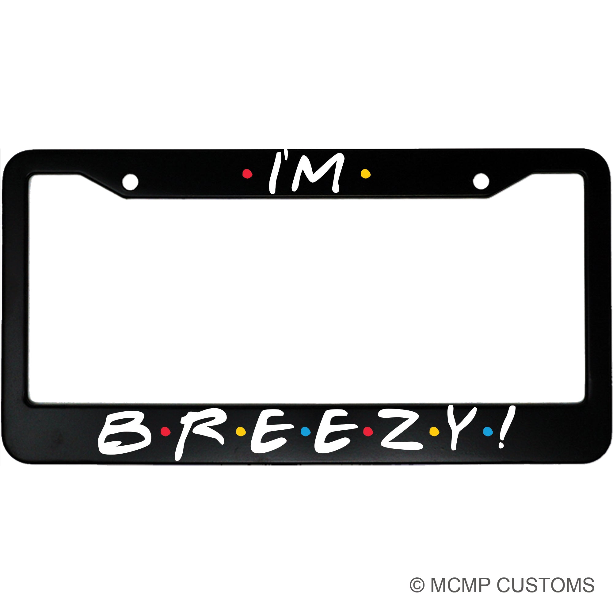 I'm Breezy!