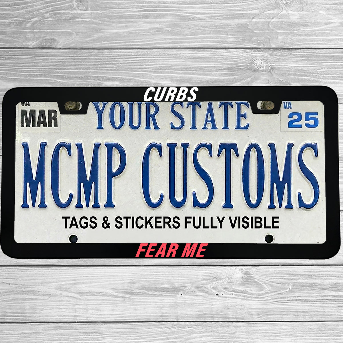 Curbs Fear Me License Plate Frame, Funny Bad Parking Car Frame, New Driver and Accident-Prone Gift