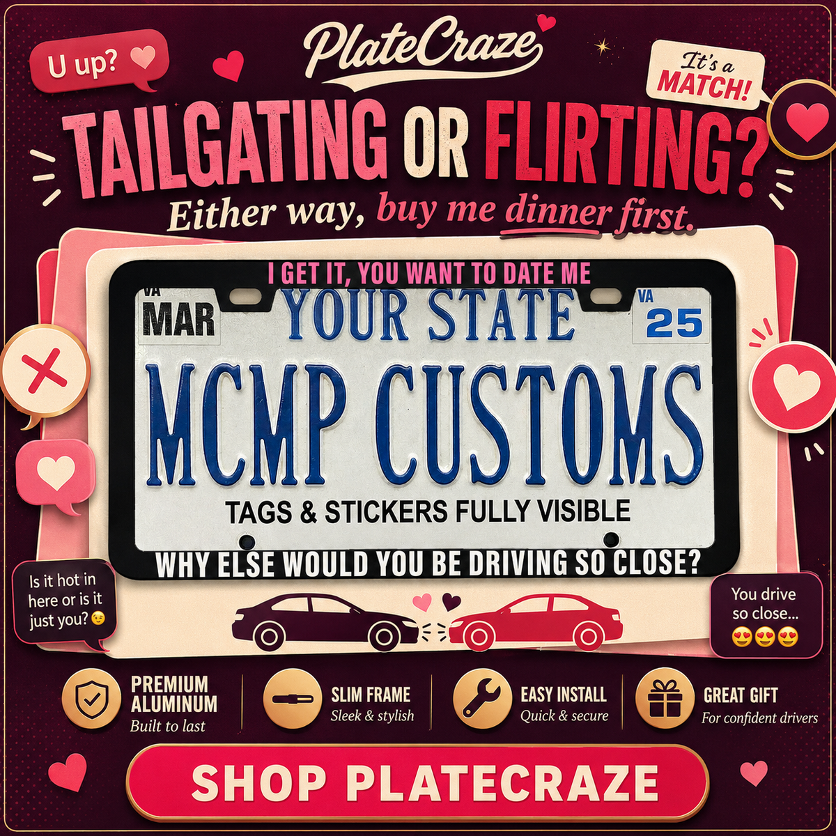 I Get It You Want to Date Me License Plate Frame, Funny Anti-Tailgating Car Frame, Sarcastic Driver Gift