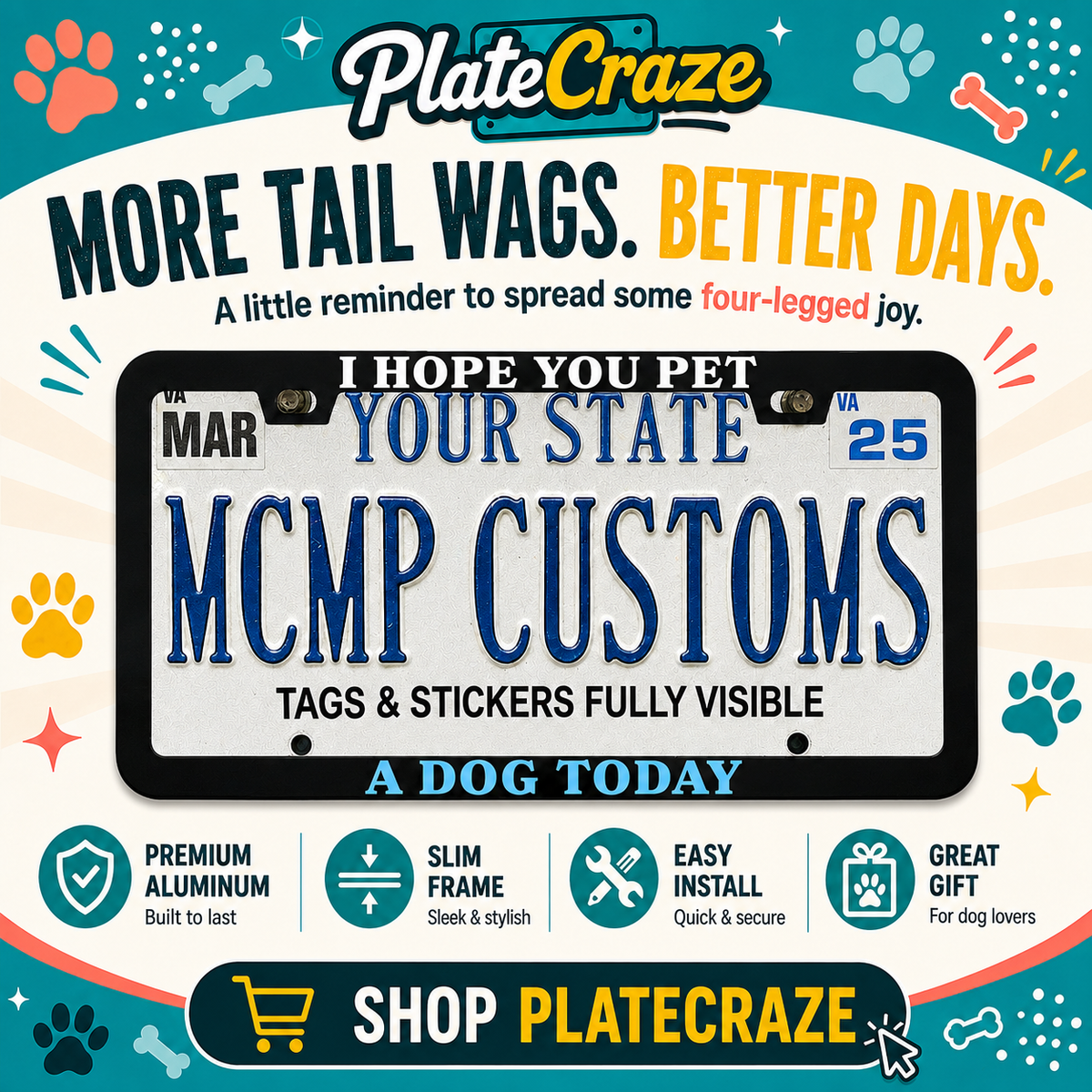 I Hope You Pet A Dog Today Aluminum License Plate Frame