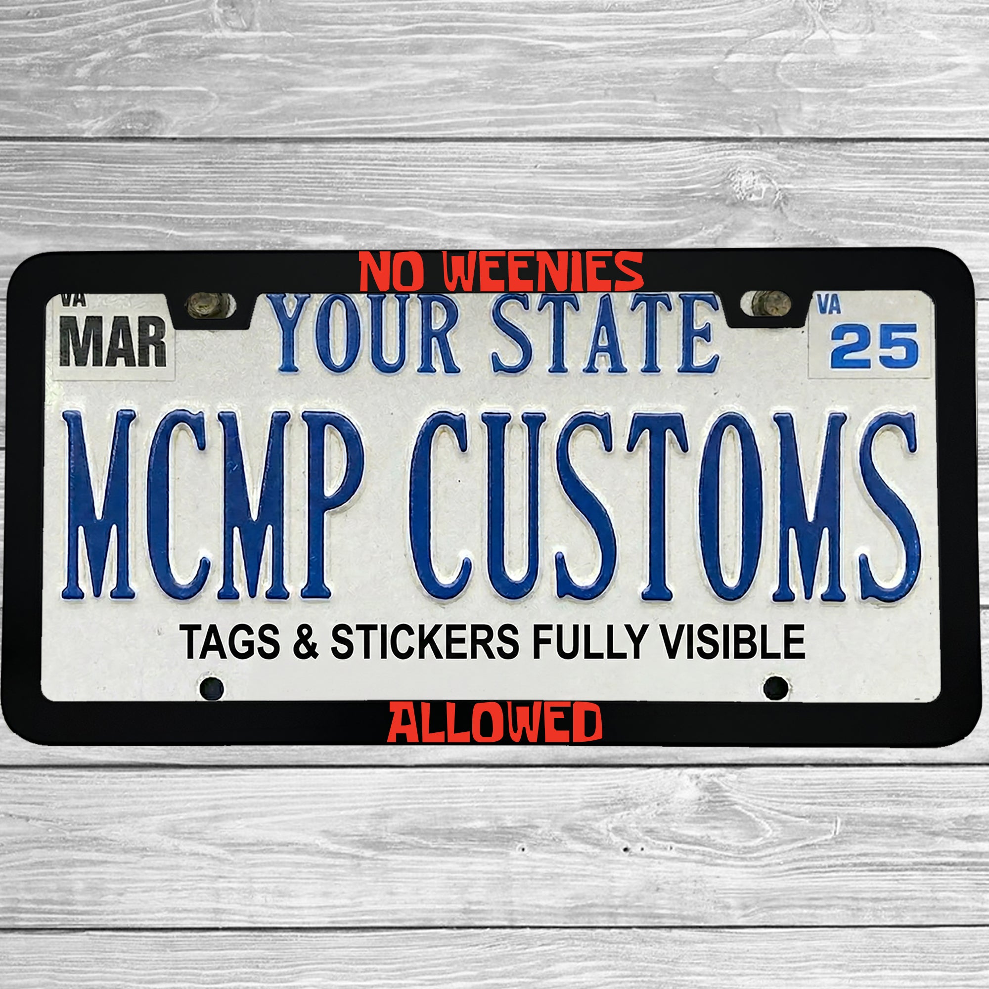 "No Weenies Allowed Funny Cartoon" license plate frame shown on vehicle — lifestyle photo