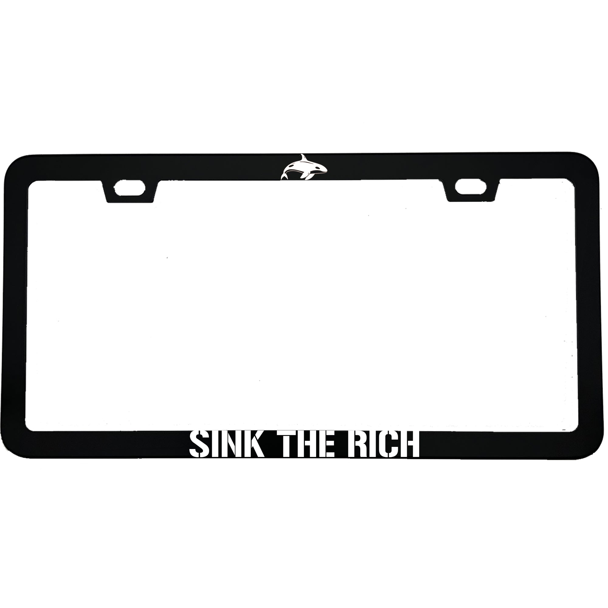 "Sink The Rich" funny aluminum license plate frame — front view