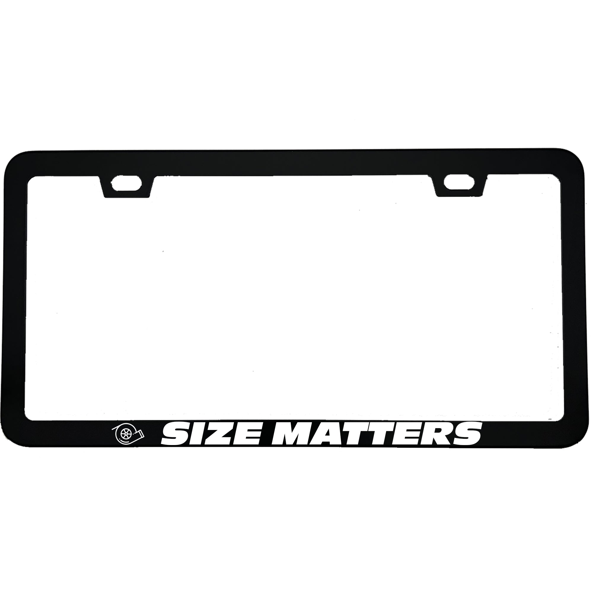 "Size Matters" car enthusiast aluminum license plate frame — front view