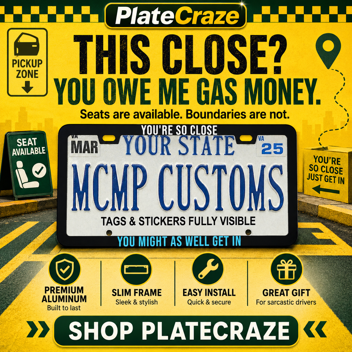 You're So Close You Might As Well Get In License Plate Frame, Funny Tailgater Car Frame, Sarcastic Driver Gift