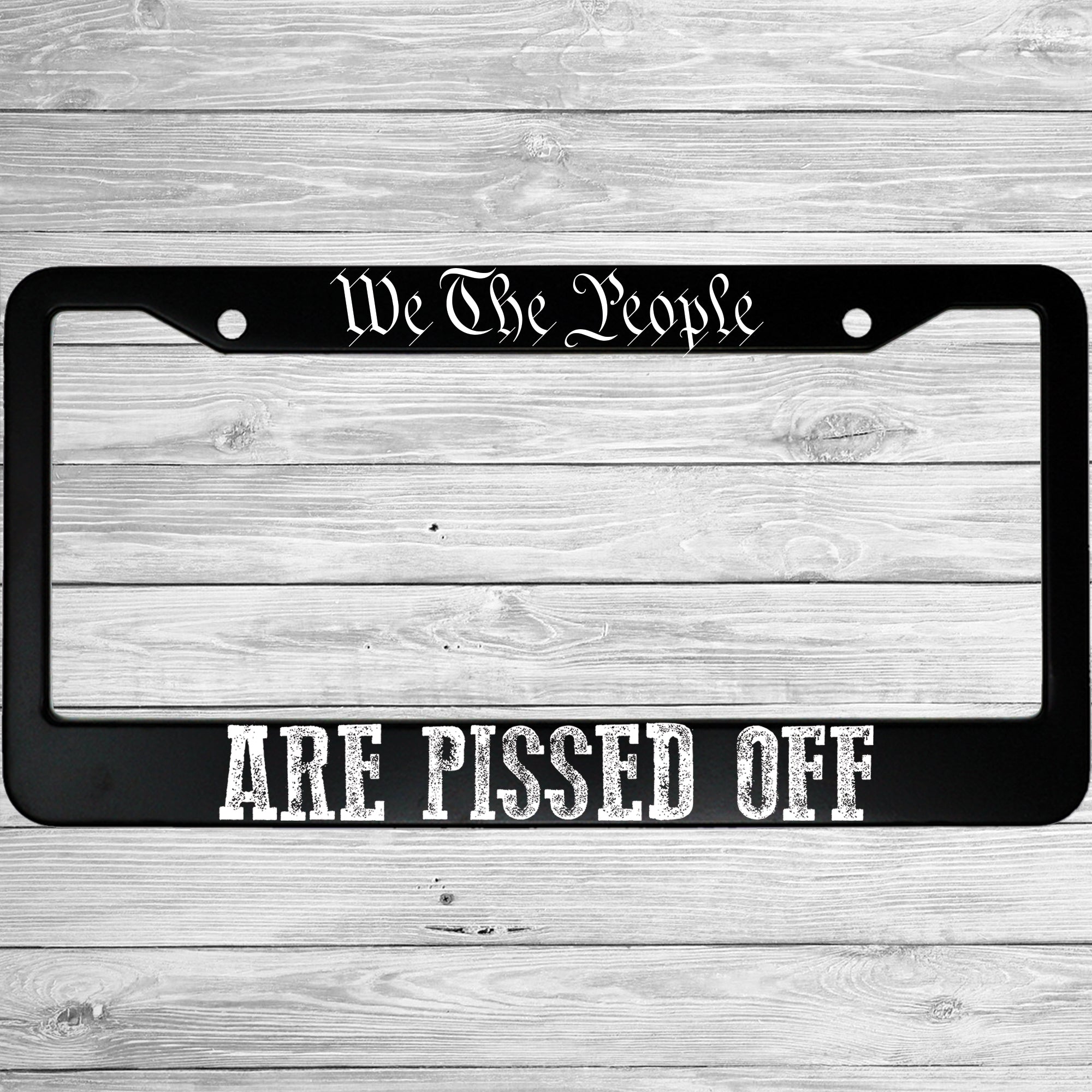 We The People Are Pissed off