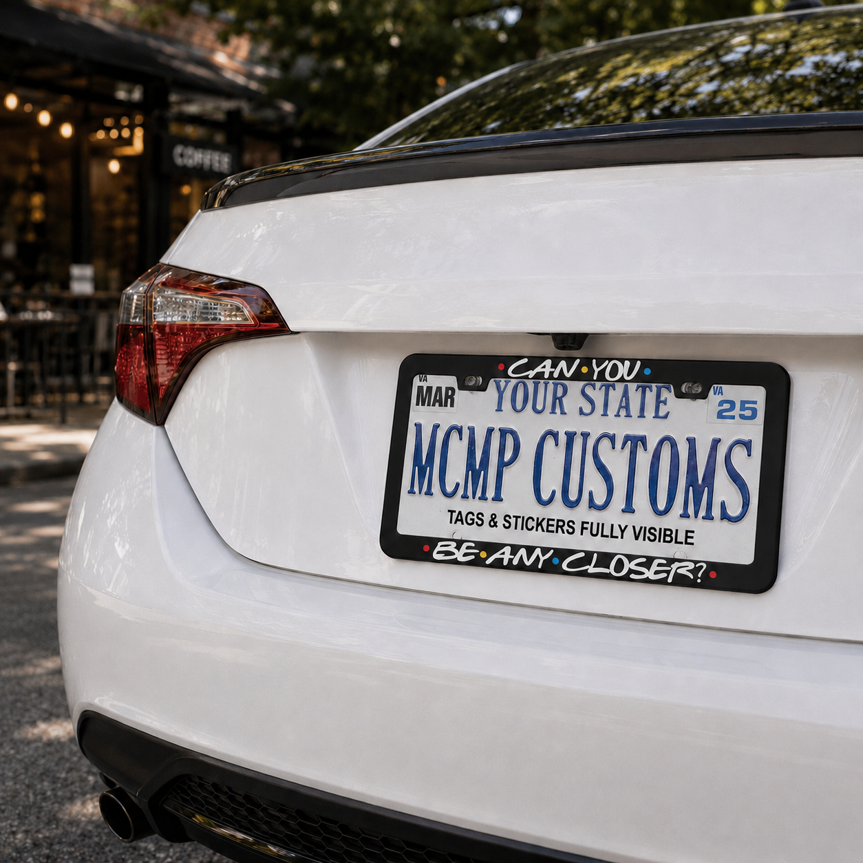 Can You Be Any Closer Friends TV Aluminum License Plate Frame