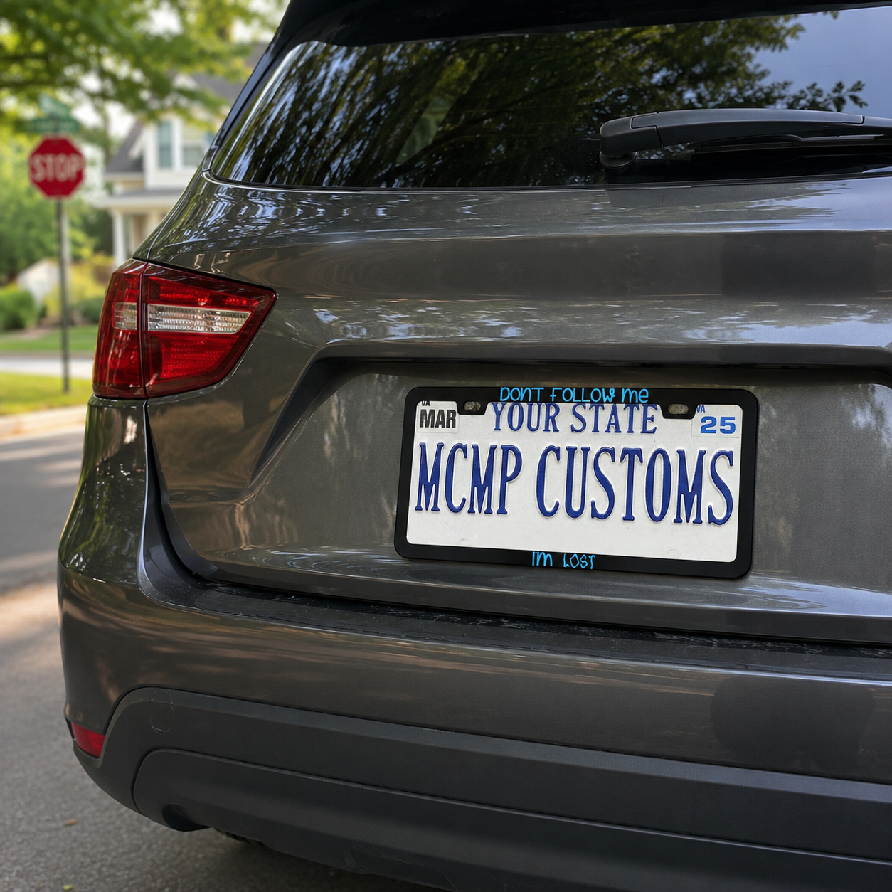 Don't Follow Me I'm Lost Funny Aluminum License Plate Frame
