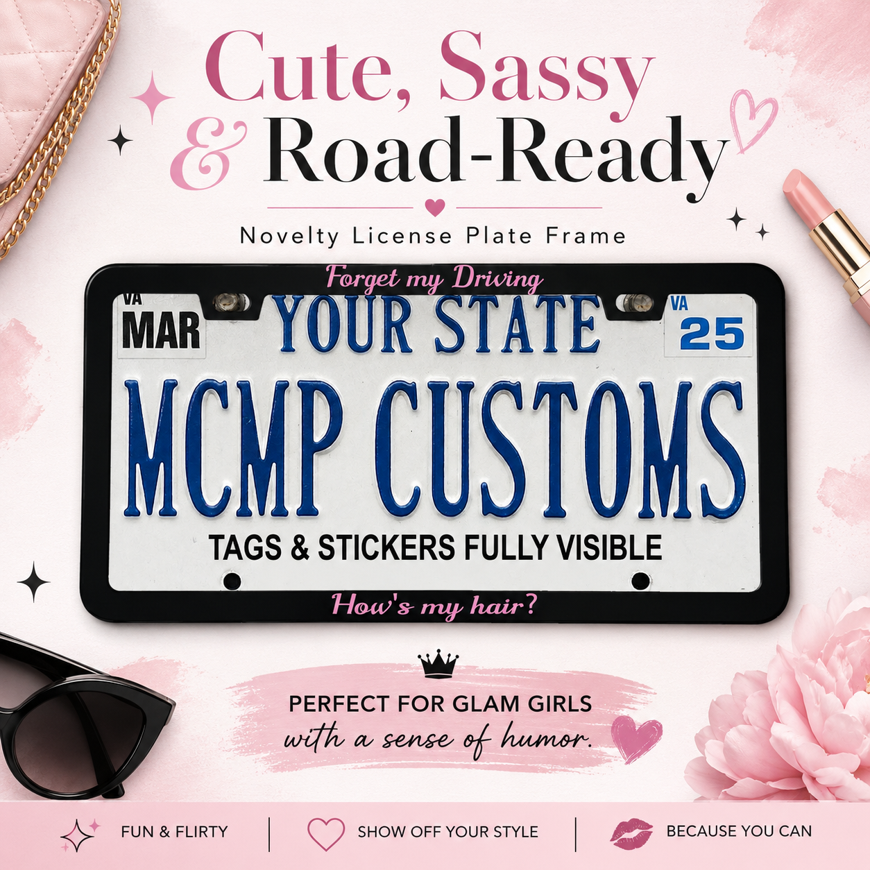 Forget My Driving How's My Hair Funny Aluminum License Plate Frame