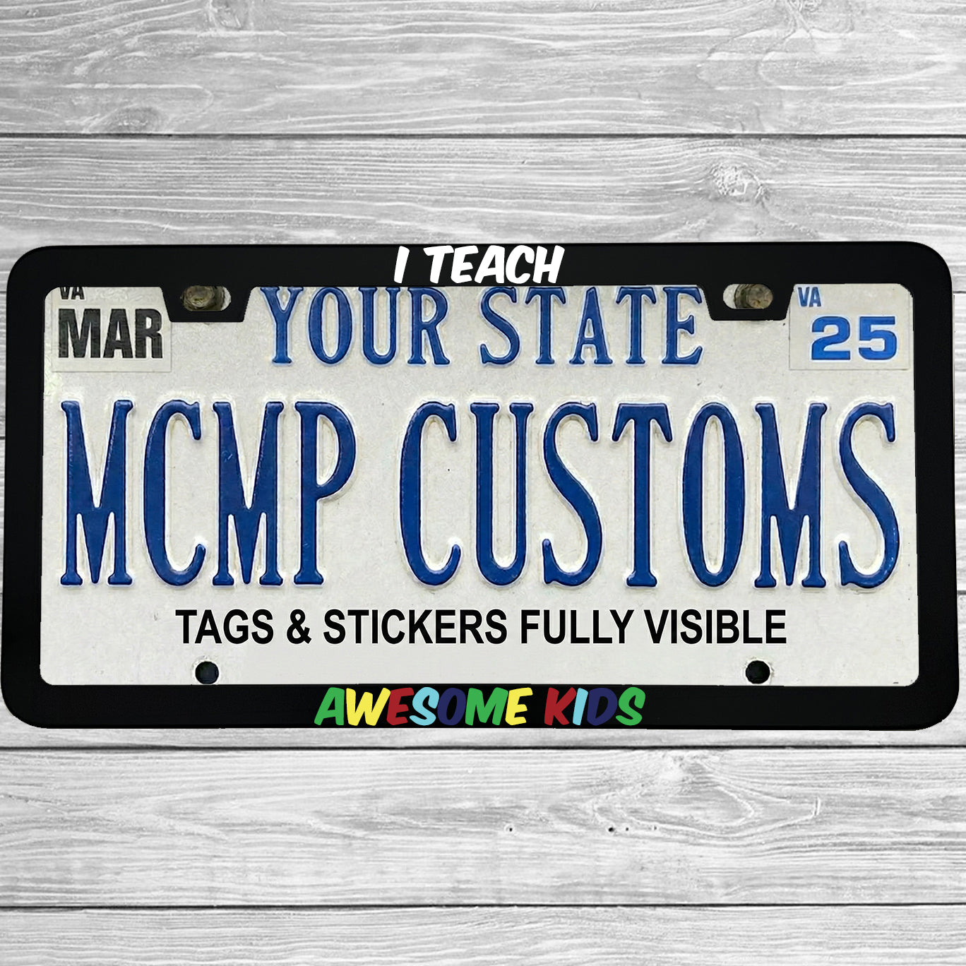 "I Teach Awesome Kids Autism Awareness" license plate frame shown on vehicle — lifestyle photo