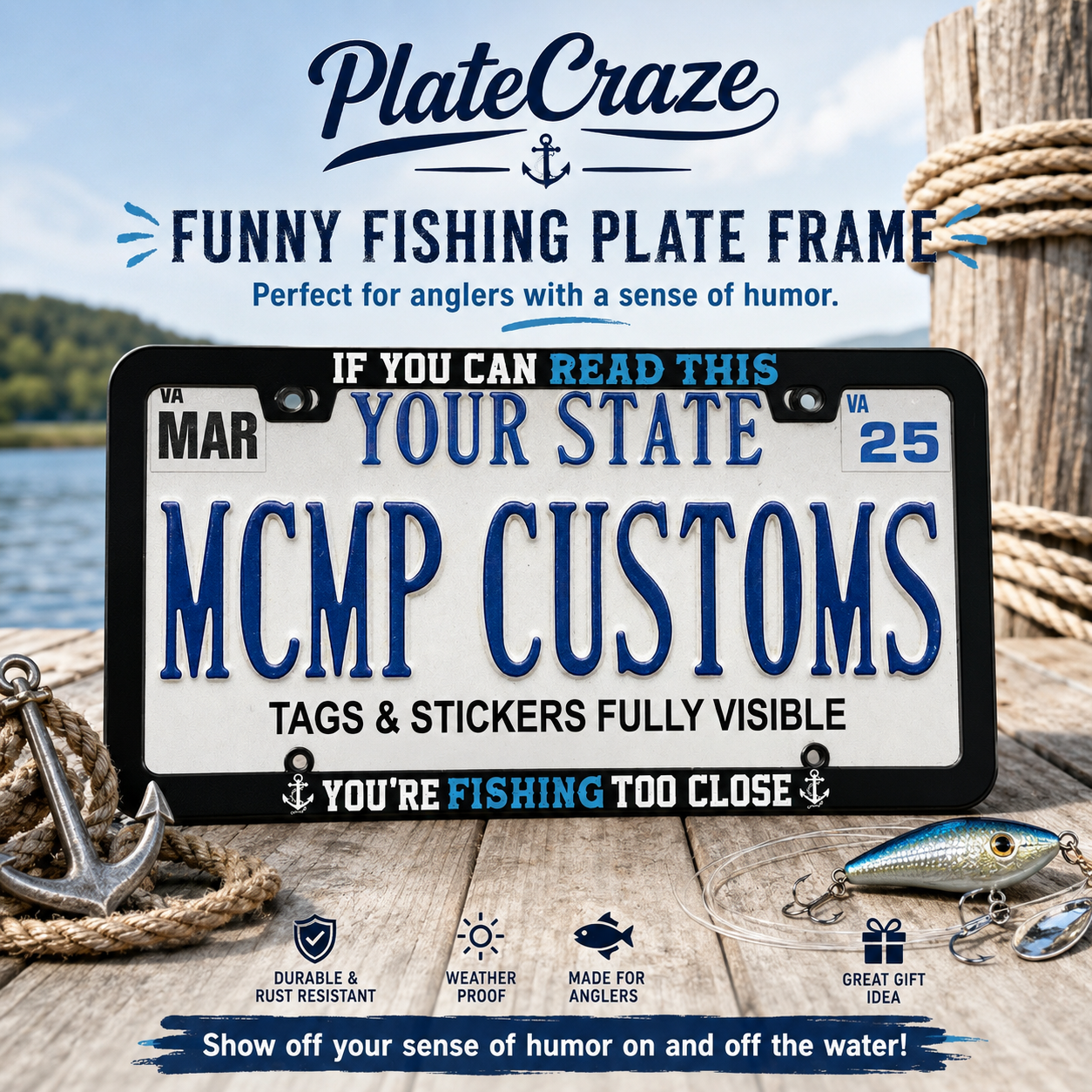 If You Can Read This You're Fishing Too Close Aluminum License Plate Frame