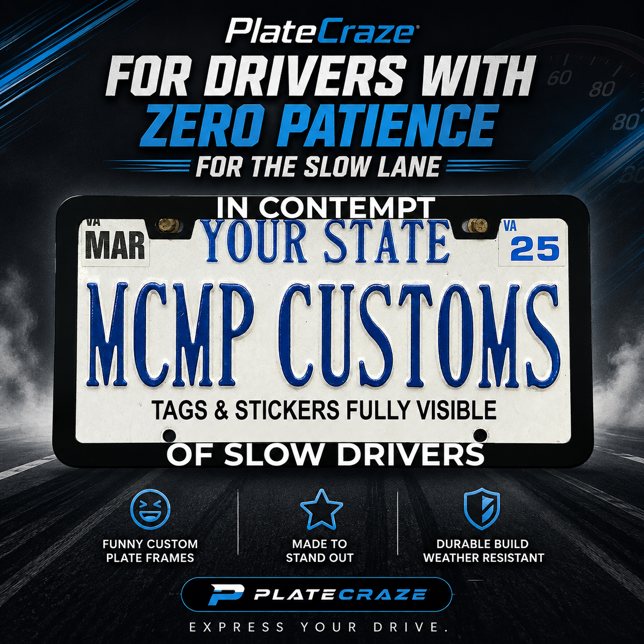 In Contempt of Slow Drivers Lawyer Aluminum License Plate Frame