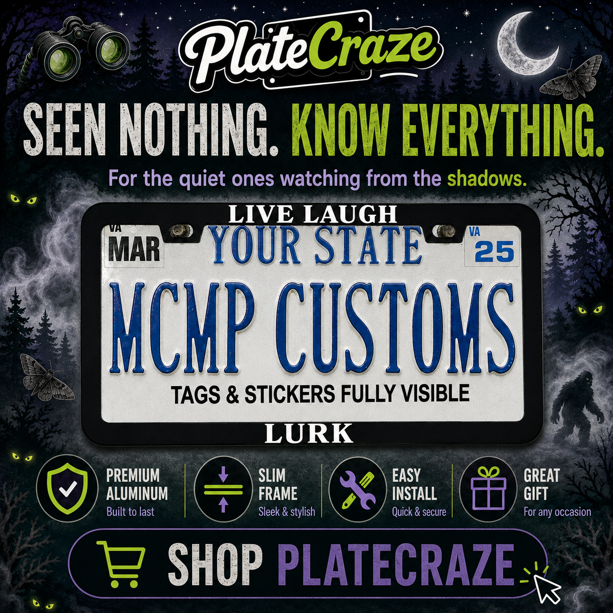 Live Laugh Lurk License Plate Frame