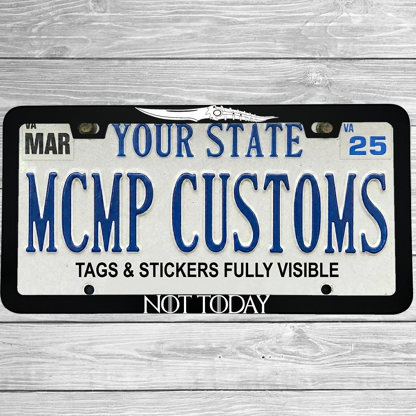 "Not Today" license plate frame shown on vehicle — lifestyle photo