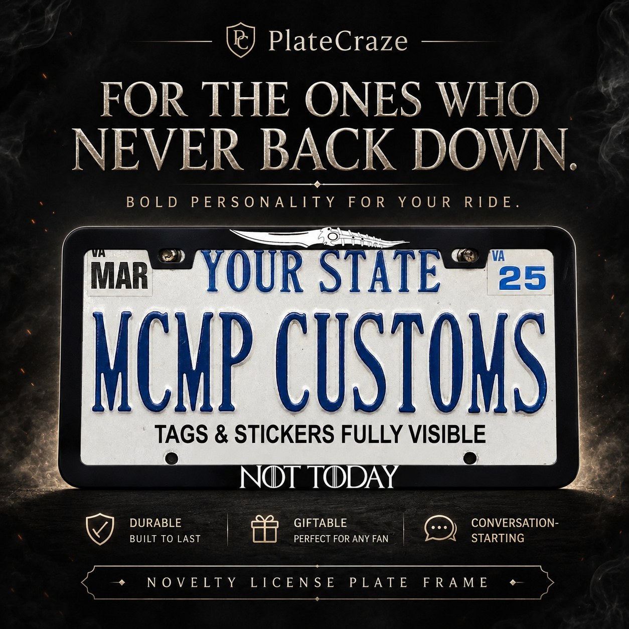 Not Today Funny Aluminum License Plate Frame
