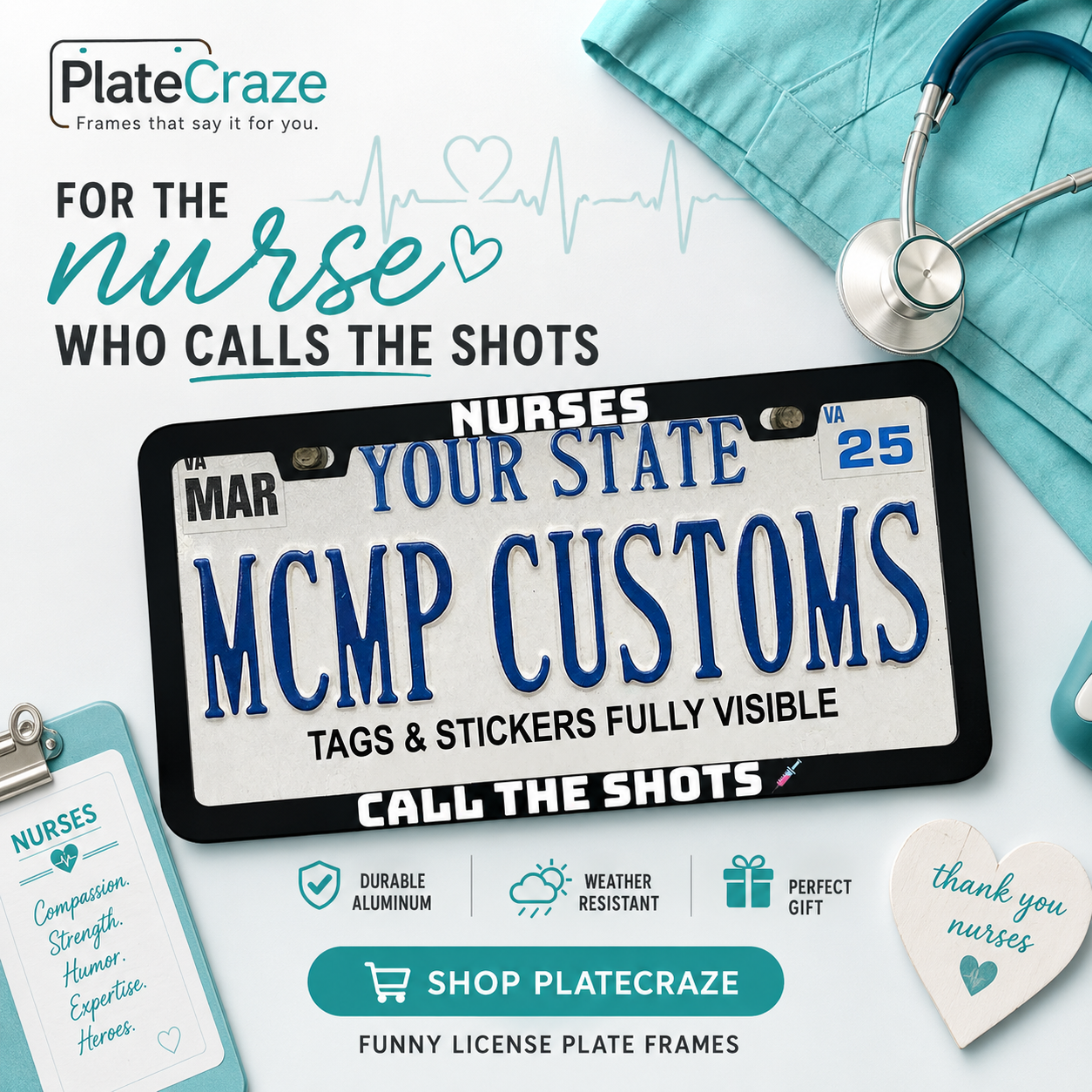 Nurses Call The Shots Aluminum License Plate Frame