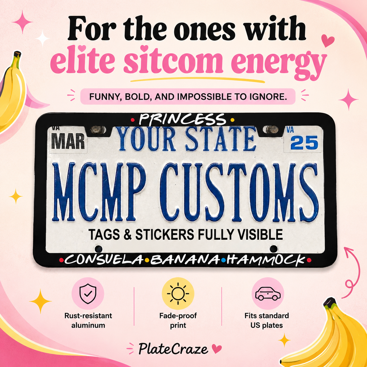 Princess Consuela Banana Hammock Friends TV Aluminum License Plate Frame