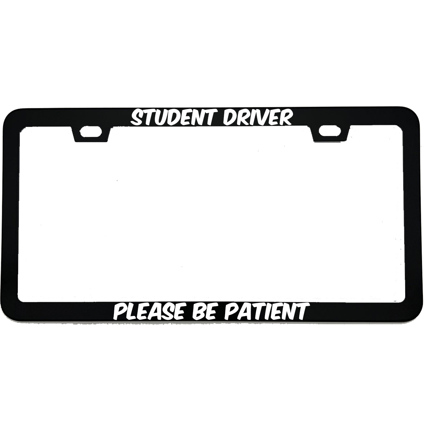 "Student Driver" funny aluminum license plate frame — front view